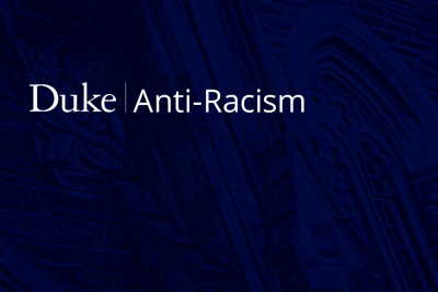 Duke Anti-Racism graphic